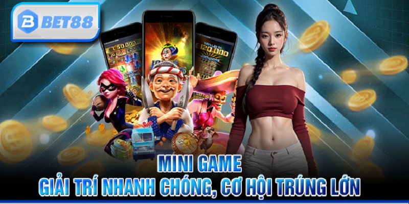 Chuyên mục mini game thủ hút đông đảo cược thủ tham gia giải trí và đặt cược