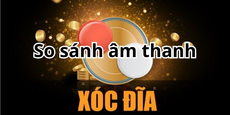 Các cách nghe vị xóc đĩa hay từ kinh nghiệm chơi của cao thủ