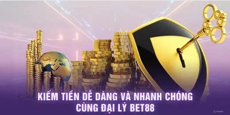 Điểm danh các quyền lợi chắc chắn nhận được khi là đại lý Bet88