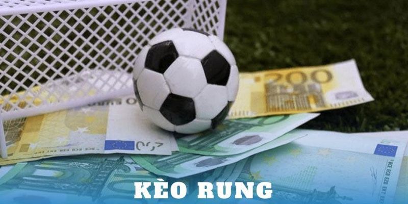 Kèo rung ngày càng được ưu ái trong bóng đá